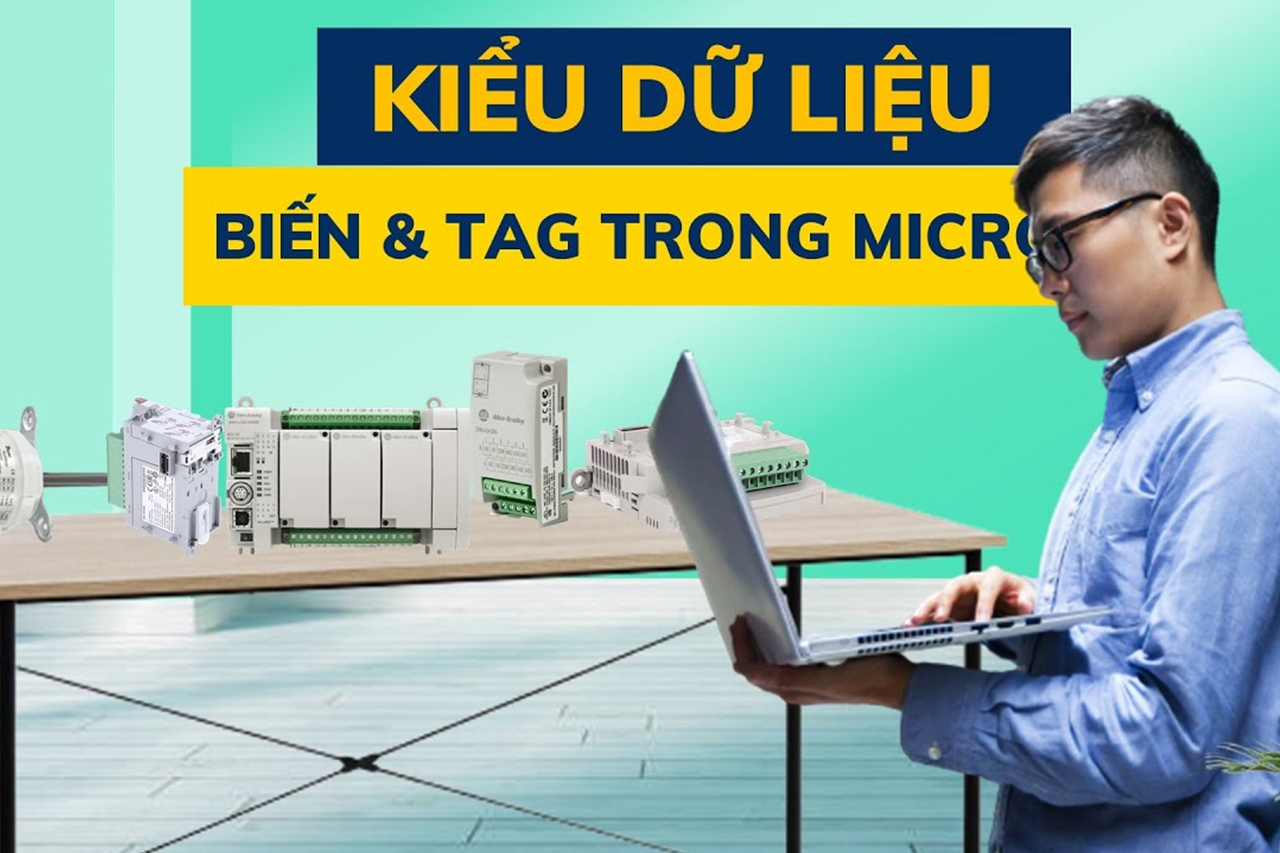 M800 |Bài 7. Kiểu dữ liệu, Biến, TAG và cách khải báo trong PLC Micro800s