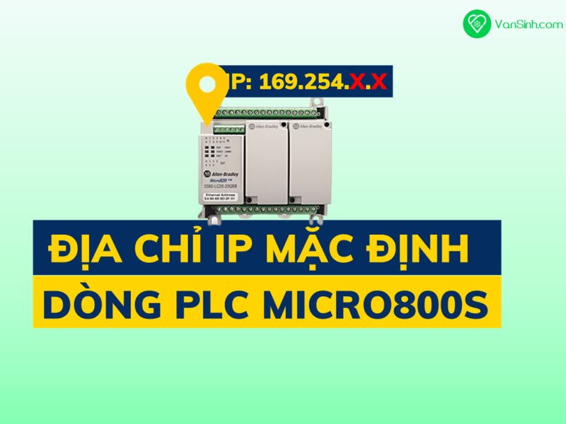 Địa chỉ IP mặc định dòng PLC Micro800s