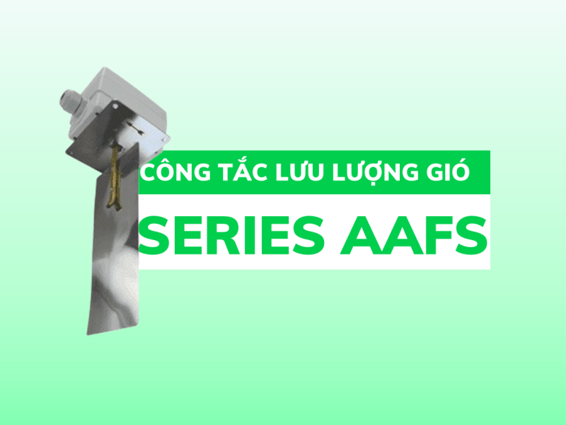 Công Tắc Lưu Lượng Gió – Series AAFS