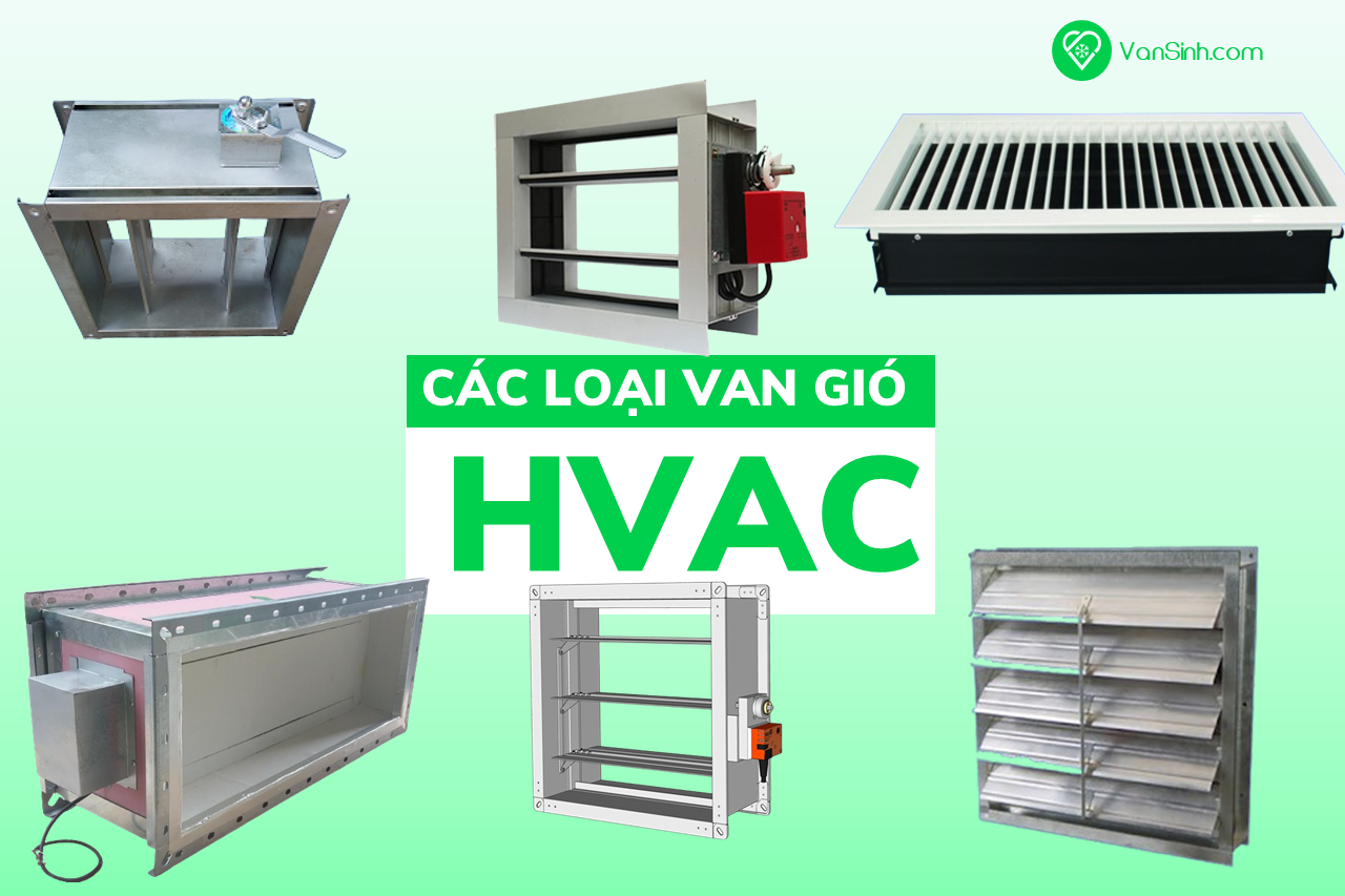 Các loại van gió HVAC