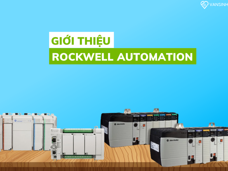 🎓Studio5000 | Bài 1.1 Giới thiệu tổng quan về Rockwell Automation