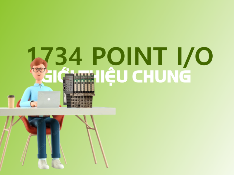 Giới thiệu chung về Point I/O 1734